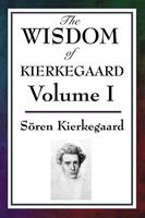   The Wisdom of Kierkegaard