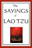   The Sayings of Lao Tzu