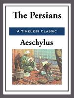  The Persians