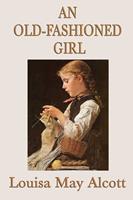   An Old-Fashioned Girl