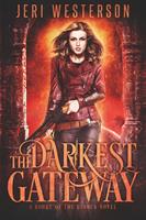   The Darkest Gateway