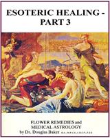   Esoteric Healing – Part 3
