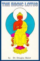   The Egoic Lotus