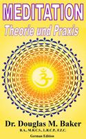 Meditation - Theorie und Praxis