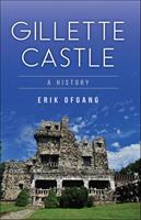   Gillette Castle