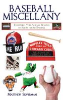   Baseball Miscellany