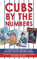   Cubs by the Numbers