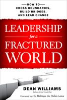   Leadership for a Fractured World