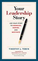   Your Leadership Story