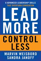   Lead More, Control Less