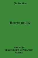   Houses of Joy