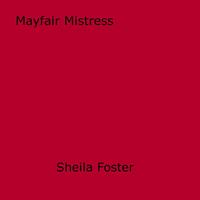   Mayfair Mistress