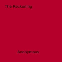   The Reckoning
