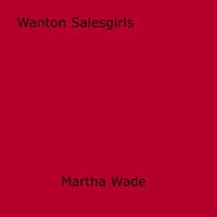   Wanton Salesgirls