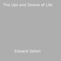   The Ups and Downs of Life