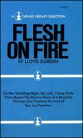   Flesh on Fire