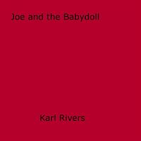   Joe and the Babydoll