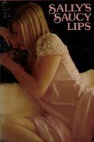   Sally's Saucy Lips