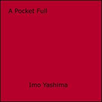   A Pocket Full