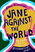  Jane Against the World