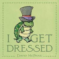   I Get Dressed