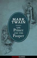 The Prince and the Pauper (Diversion Illustrated Classics)