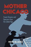   Mother Chicago