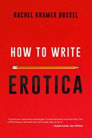   How to Write Erotica