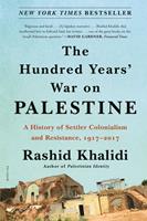   The Hundred Years'War on Palestine