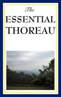   The Essential Thoreau