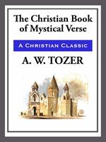   The Christian Book of Mystical Verses