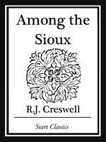   Amoung the Sioux