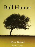   Bull Hunter