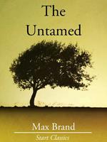   The Untamed