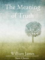   The Meaning of Truth