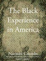   The Black Experience in America