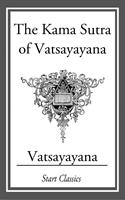   The Kama Sutra of Vatsayayana
