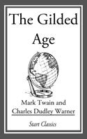   The Gilded Age