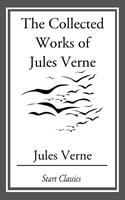   The Collected Works Of Jules Verne