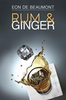   Rum and Ginger