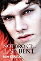   Not Broken, Just Bent