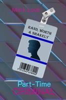   Part Time Criminal