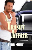   A Trashy Affair
