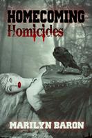   Homecoming Homicides