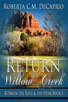   Return to Willow Creek