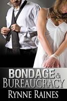   Bondage And Bureaucracy