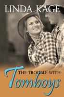   The Trouble With Tomboys