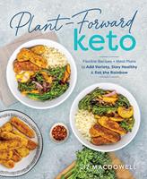  Plant-Forward Keto