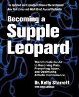   Becoming a Supple Leopard 2nd Edition