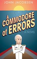   A Commodore of Errors